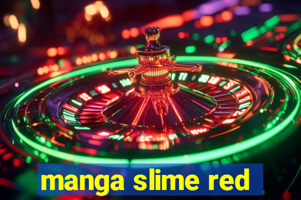 manga slime red